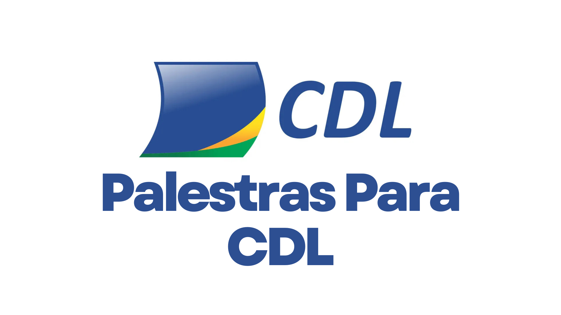Palestras para CDL